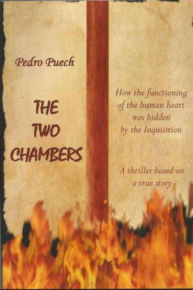 The Two Chambers : The Story Of A Physician Persecuted By The Inquisition