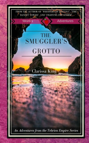 The Smuggler's Grotto : Tales Of Tebrien