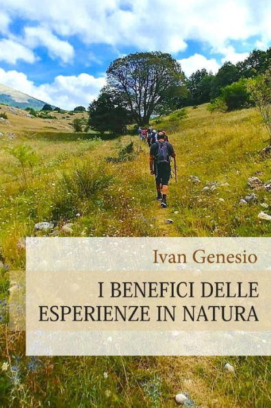 I benefici delle esperienze in natura (Italian Edition)