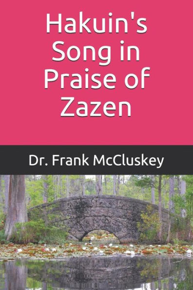 Hakuin's Song in Praise of Zazen