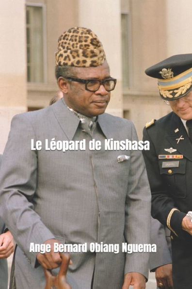 Le Leopard de Kinshasa (French Edition)