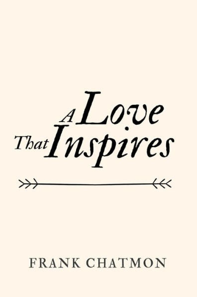 A Love That Inspires