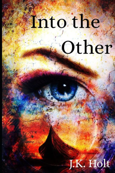 Into The Other (Alitura Realm Trilogy)