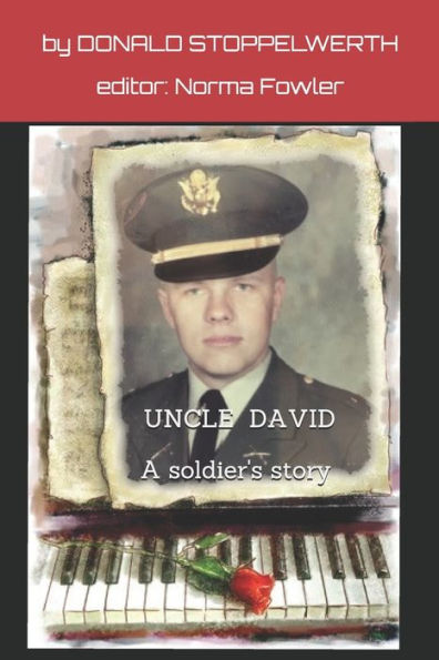 Uncle David : A Soldier's Story