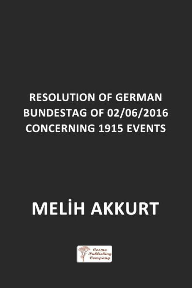 Resolution Of German Bundestag Of 02/06/2016 Concerning 1915 Events