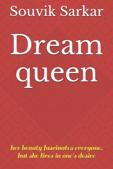 Dream queen