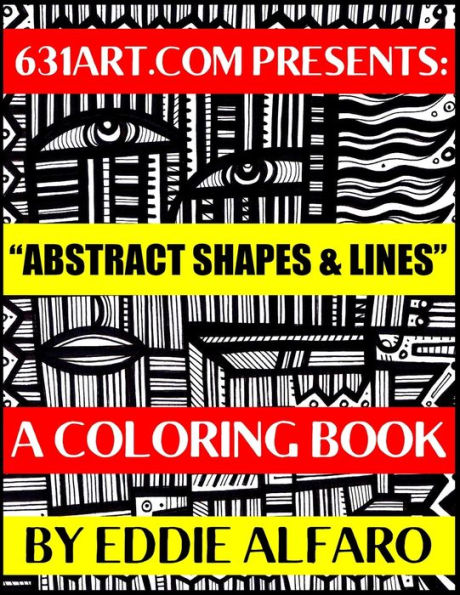 Abstract Shapes & Lines: A Coloring Book (631 Coloring Books)