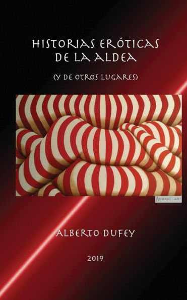 Historias eróticas de la aldea (y de otros lugares) (Spanish Edition)