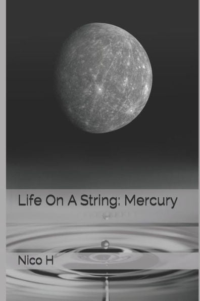 Life On A String: Mercury