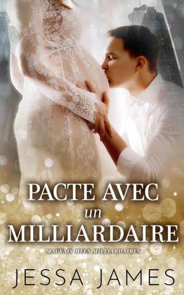 Pacte Avec Un Milliardaire