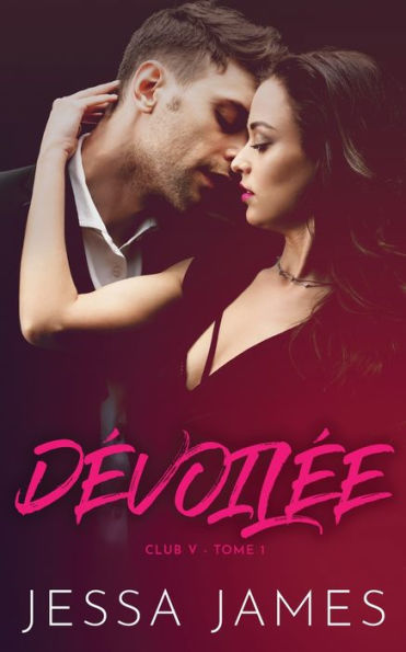 DEvoilEe (Club V) (French Edition) - 9781795902786
