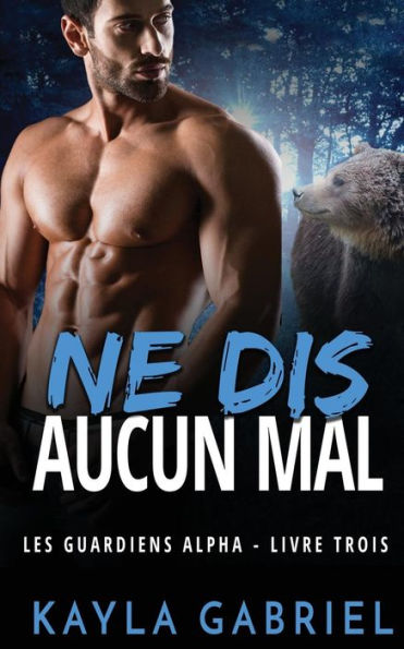 Ne Dis Aucun Mal