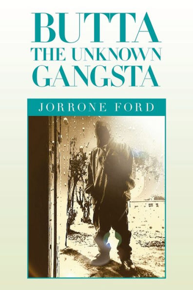 Butta el Gangsta Desconocido