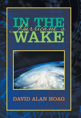 In the Hurricane's Wake