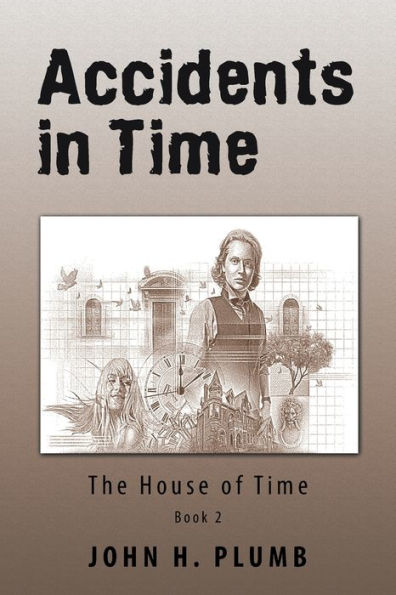 Accidentes en el tiempo: La casa del tiempo