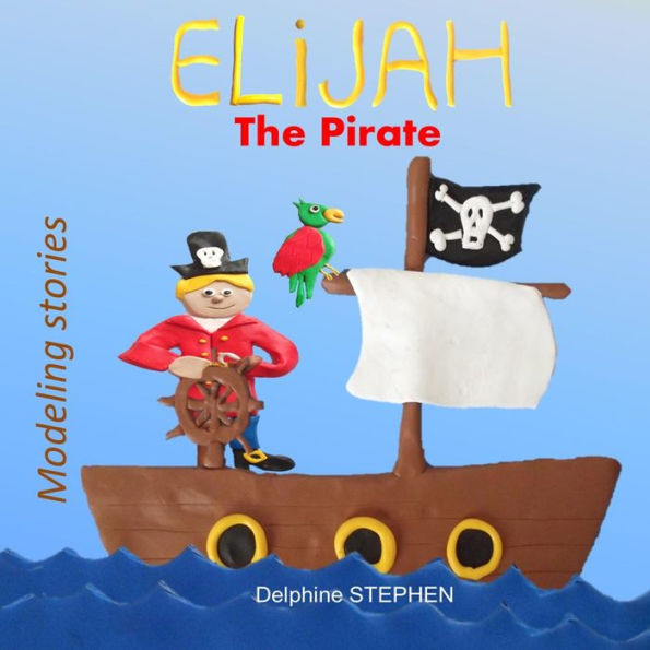 Elijah the Pirate