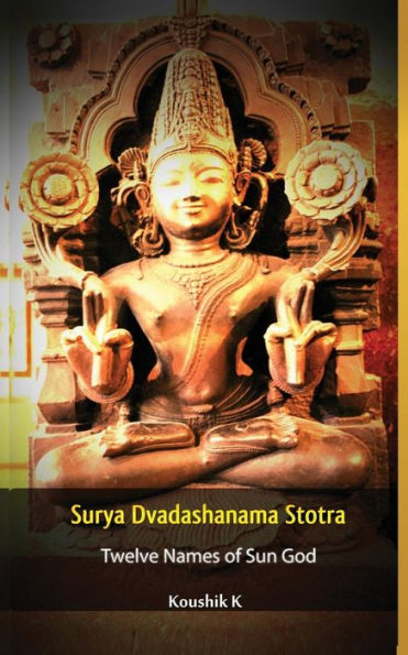 Surya Dvadashanama Stotra: Twelve Names Of Sun God