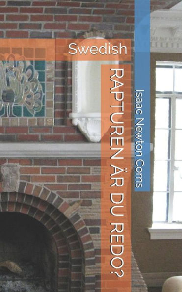 Rapturen ?r Du Redo? : Swedish