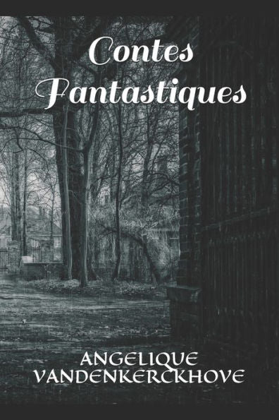 Contes Fantastiques (French Edition) - 9781796282849