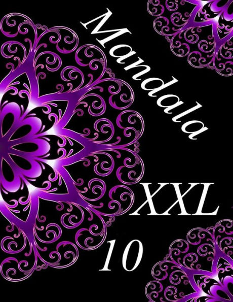 Mandala Xxl 10 : Coloriages Pour Adultes - Coloriage Anti-Stress