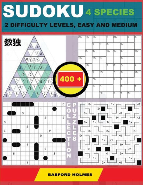 Sudoku 4 Species. 2 Difficulty Levels, Easy And Medium. 400 Collection Puzzles: Lighthouse Battleship - Yajilin - Calcudoku - Tridoku. Holmes Presents