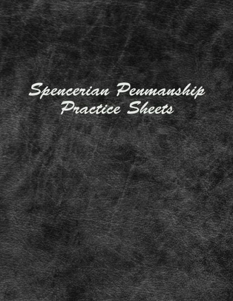 Spencerian Penmanship Practice Sheets : Handwriting Exercise Worksheets For Beginner And Advanced