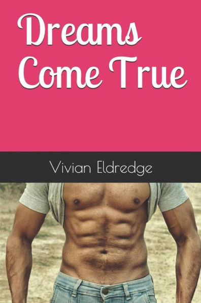 Dreams Come True - 9781796384697