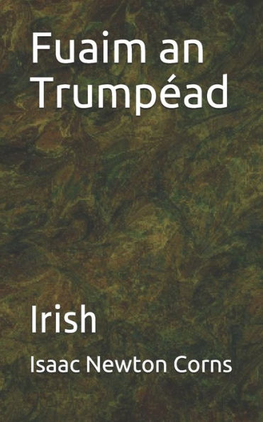 Fuaim an Trumpead: Irish (Irish Edition)