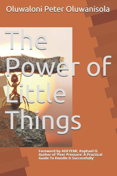 The Power Of Little Things