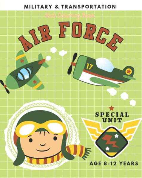 Military & Transportation: Kids Coloring Book For Children Age 8-10 Years Coloring Page For Boys