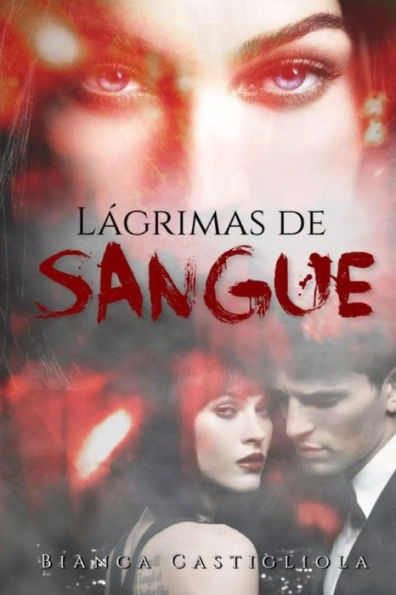 Lagrimas de Sangue (Portuguese Edition)