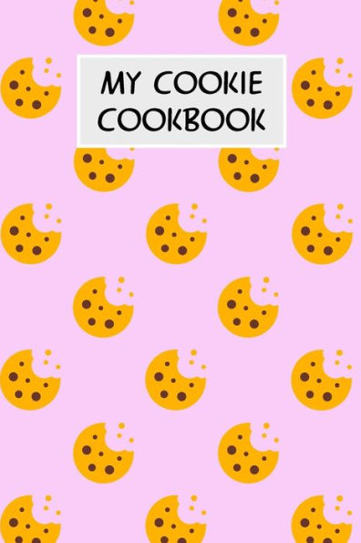 My Cookie Cookbook: Cookbook With Recipe Cards For Your Cookie Recipes - 9781796519471