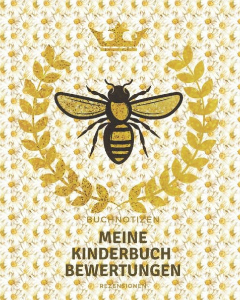 Meine Kinderbuch Bewertungen: Rezensionen, Eigene Buchbesprechungen Und Buchkritik Schreiben