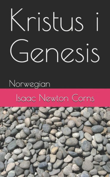 Kristus i Genesis: Norwegian (Norwegian Edition)