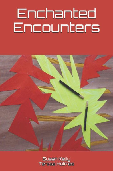 Enchanted Encounters