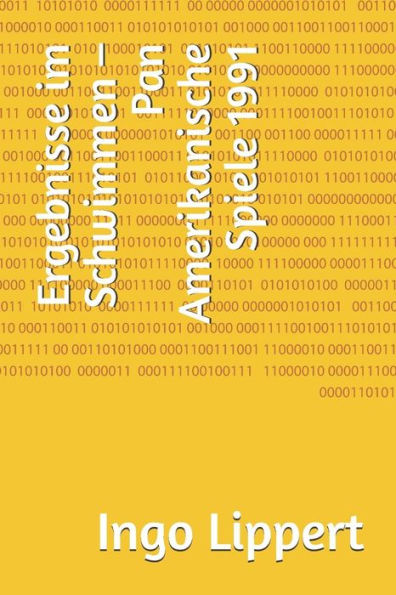 Ergebnisse im Schwimmen - Pan Amerikanische Spiele 1991 (Sportstatistik) (German Edition)