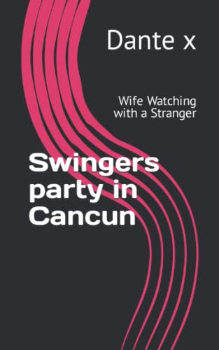 Swingers Party In Cancun: Wife Watching With A Stranger