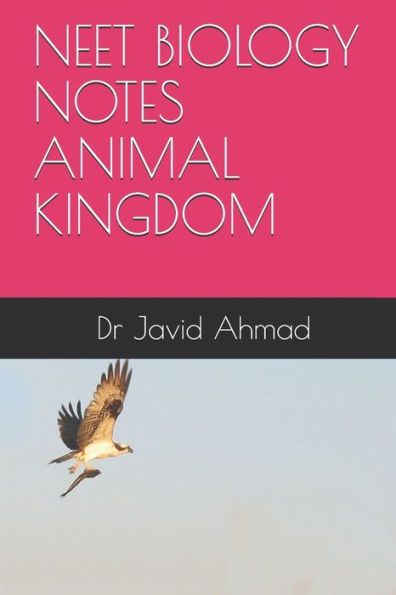 Neet Biology Notes Animal Kingdom