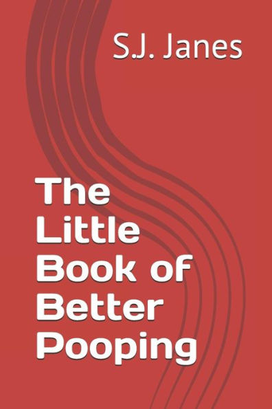 The Little Book Of Better Pooping