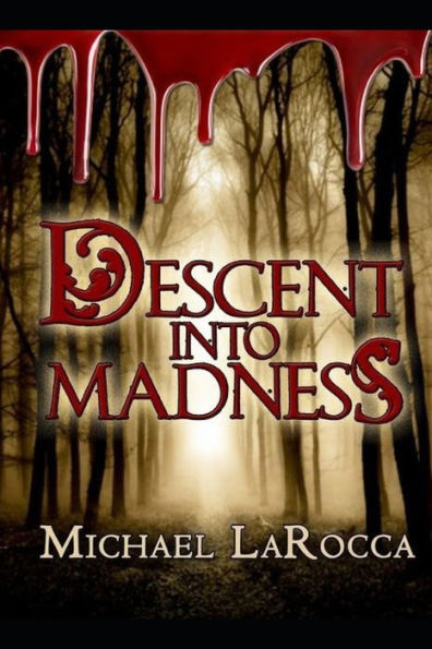 Descent Into Madness - 9781796784435