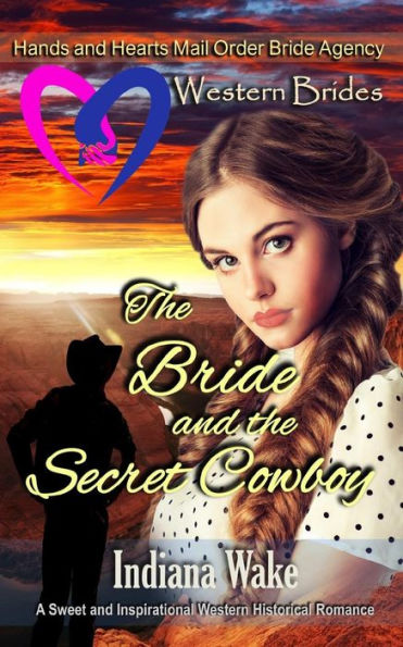 The Bride And The Secret Cowboy