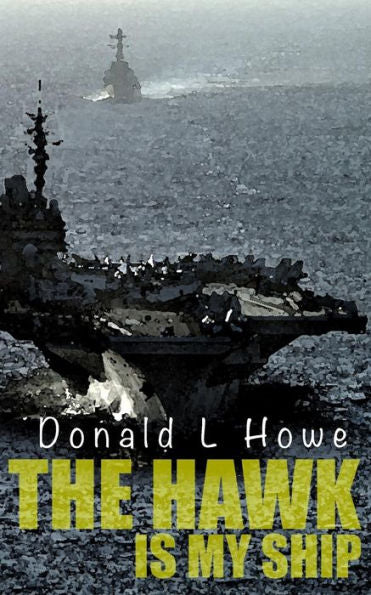 The Hawk Is My Ship