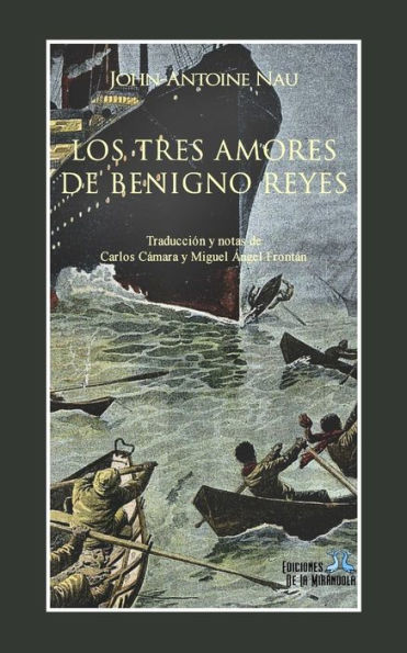 Los Tres Amores De Benigno Reyes