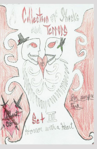A Collection of Shocks and Terrors: Set III: Horror with a Heart