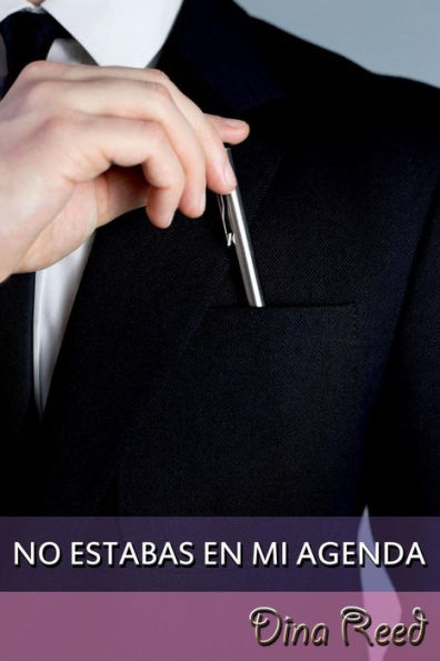 No Estabas En Mi Agenda
