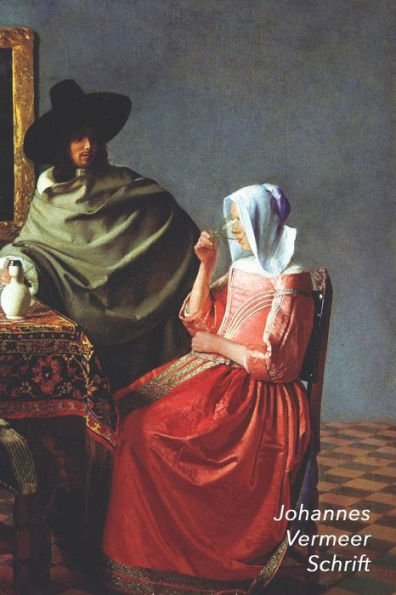 Johannes Vermeer Schrift: Het Glas Wijn | Ideaal Voor School, Studie, Recepten of Wachtwoorden | Stijlvol Notitieboek voor Aantekeningen | Artistiek Dagboek (Dutch Edition)