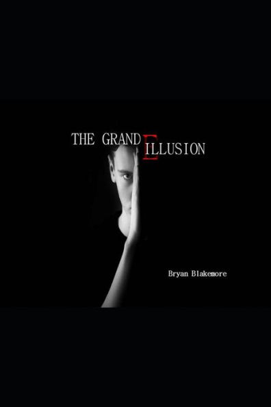 The Grand Illusion - 9781797412160