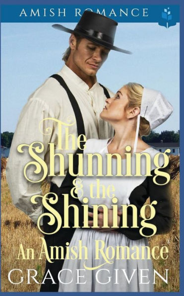 The Shunning And The Shining - An Amish Romance