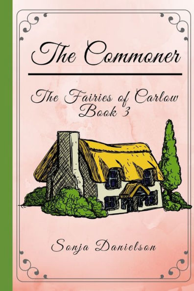 The Fairies Of Carlow : The Commoner