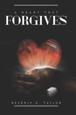 A Heart That Forgives